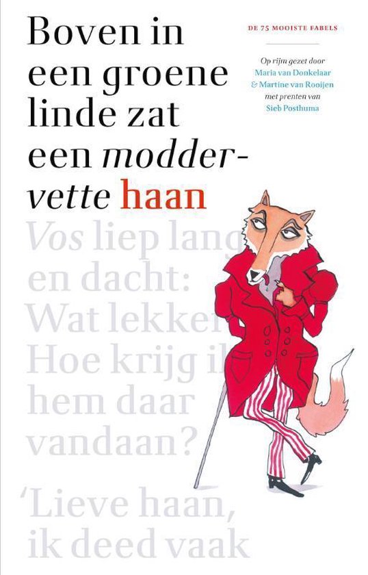 Gottmer kinderboek Boven in een groene linde zat een moddervette haan 6+