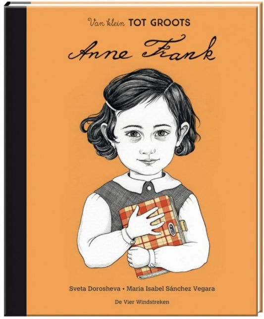 kinderboek van klein tot groots anne frank 6+